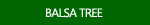 Balsa Tree Pictures
